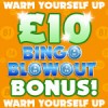 Warm Yourself on a £10 Bingo Blowout Bonus